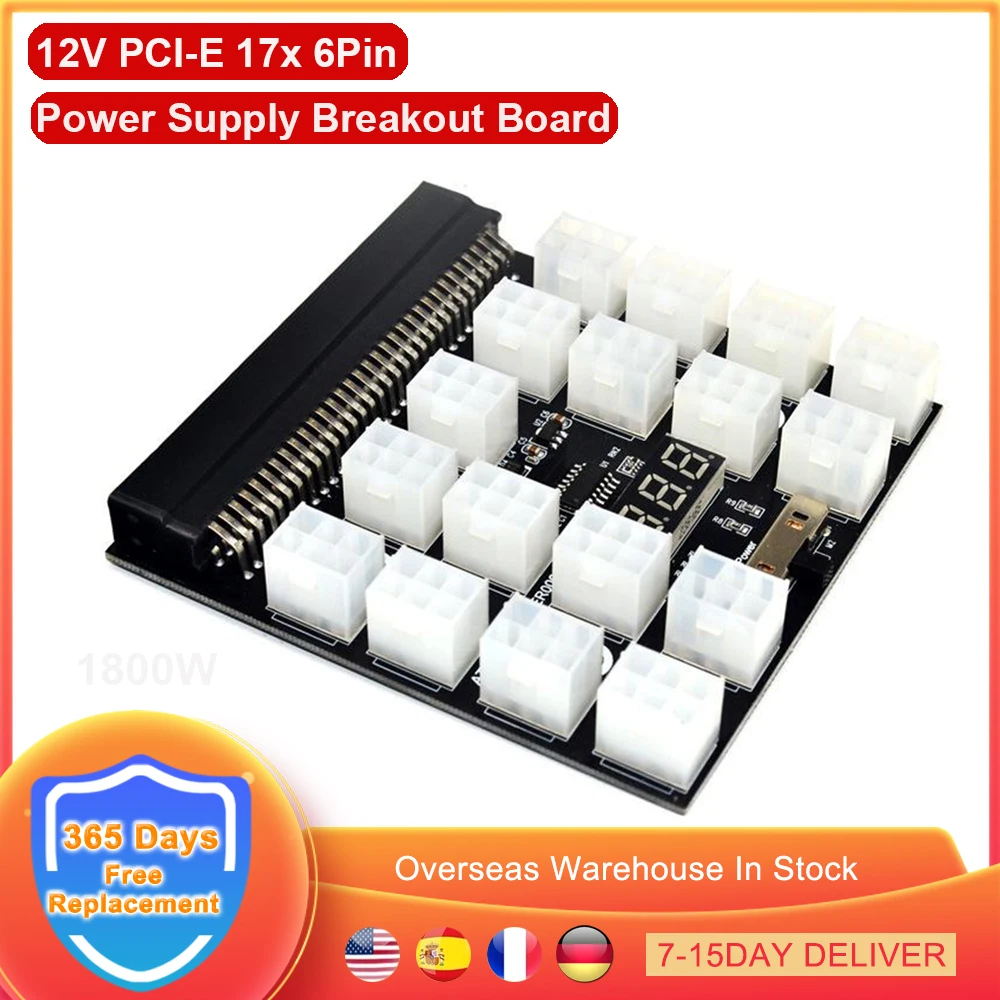 

12V PCI-E 17x 6Pin Power Supply Breakout Board Adapter Converter 1200W For BTC ETH Ethereum Bitcoin Mining Miner Rig PSU GPU