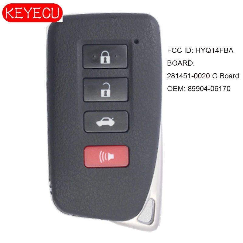 

KEYECU Smart Key 4B 8A Chip for Lexus GS200t GS450H GS350 ES350 ES300h P/N: 89904-06170 FCCID: HYQ14FBA 0020 G Board