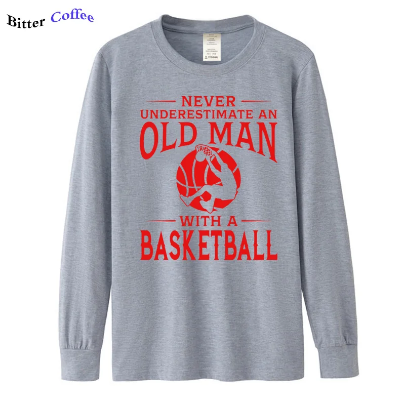 

New Arrival Never Underestimate An Old Man With A Basketball Tee Shirt For Men Graphic Print Homme Tee Shirt Casual Top design