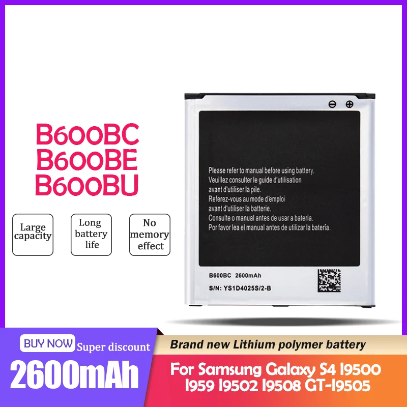 2600 мА/ч запасная батарея для Samsung Galaxy S4 I337 I9500 i9505 I959 I9502 I9508 GT I9505 i545 i9295 e330s B600BC