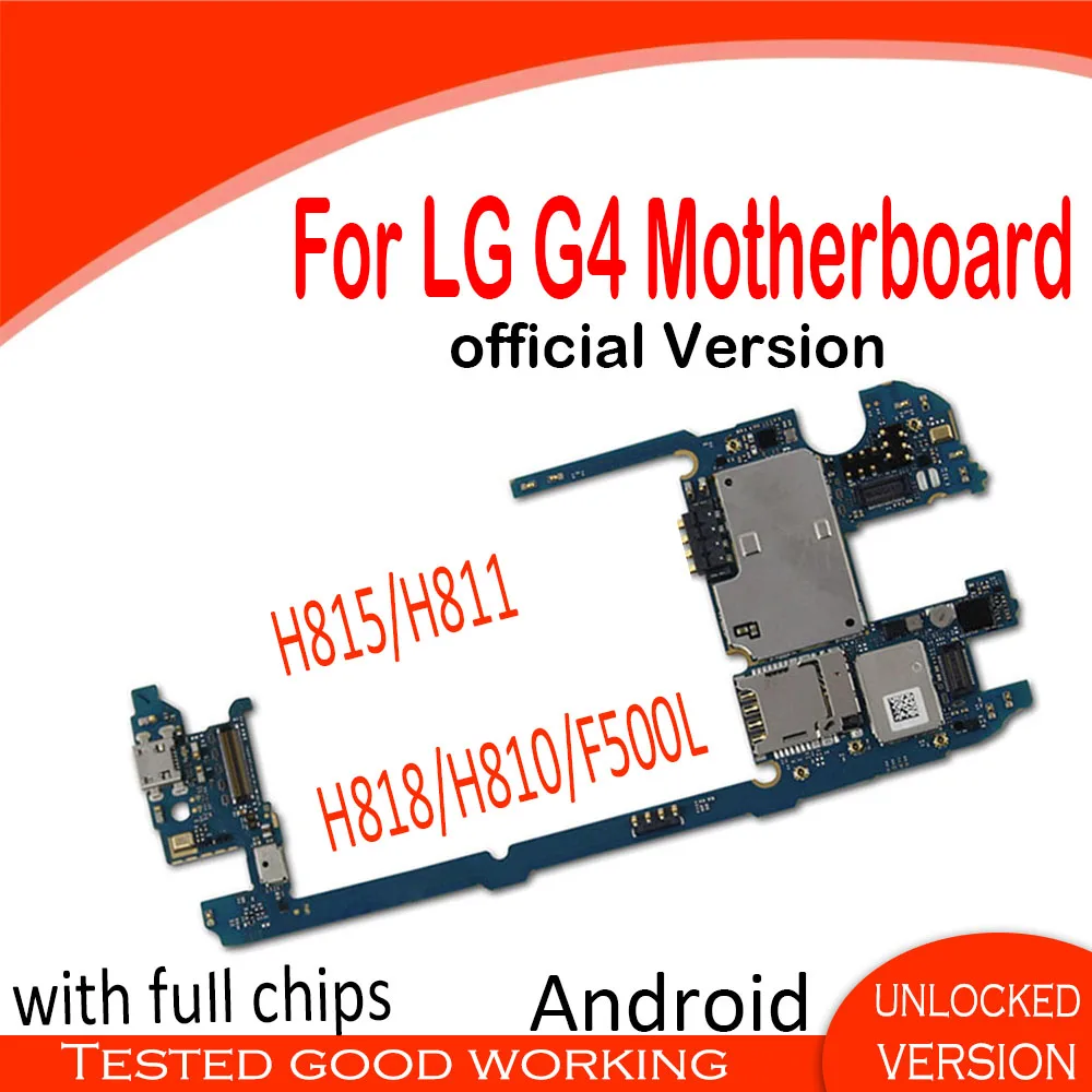 Разблокированная материнская плата для LG G4 H815/H811/H818/H810/F500L 32 Гб с чипами замена