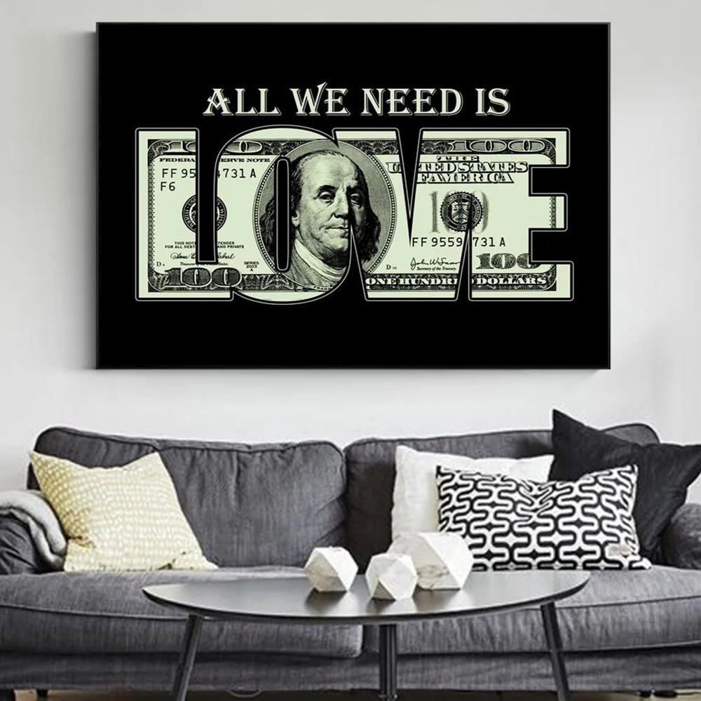 Забавные деньги это любовь картины на холсте все что нам нужно постер с надписью