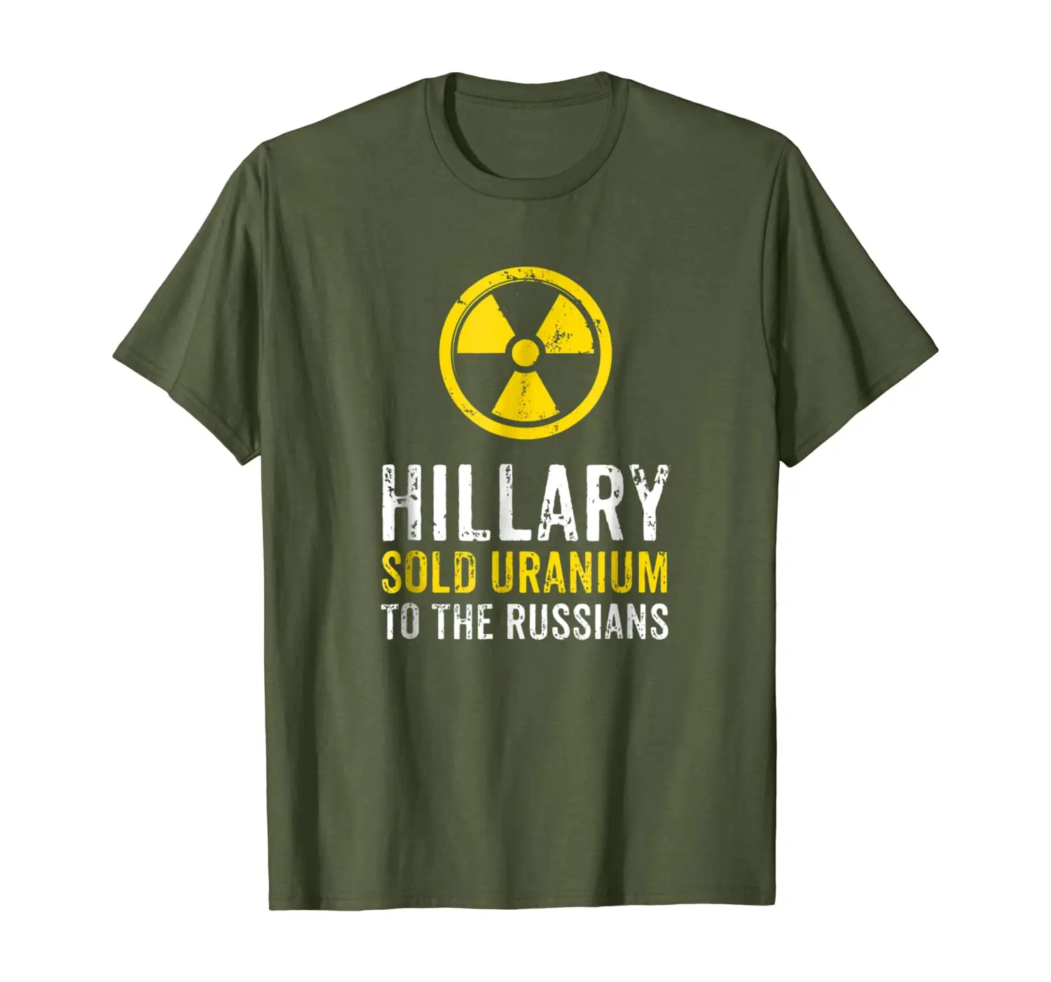 

Hillary Sold Uranium to Russia Funny Pro-Trump T-Shirt
