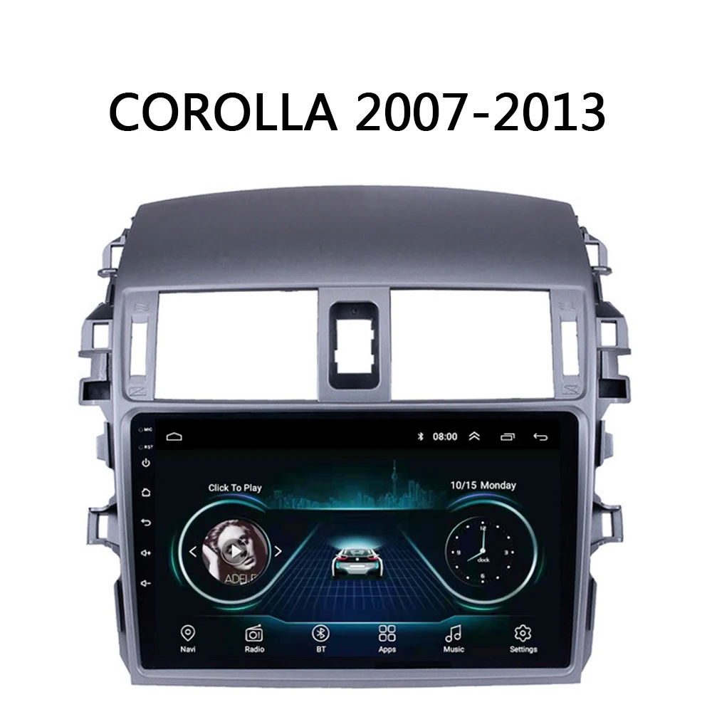 Автомагнитола для Toyota Corolla 2007 2008 2009 2010 2013 мультимедийная система GPS Navi Android 8 1 9 &quot