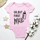 Детский комбинезон Ok but First Milk для новорожденных, с коротким рукавом, одежда для маленьких мальчиков и девочек с буквами, костюм с принтом для девочек 0-24 месяцев
