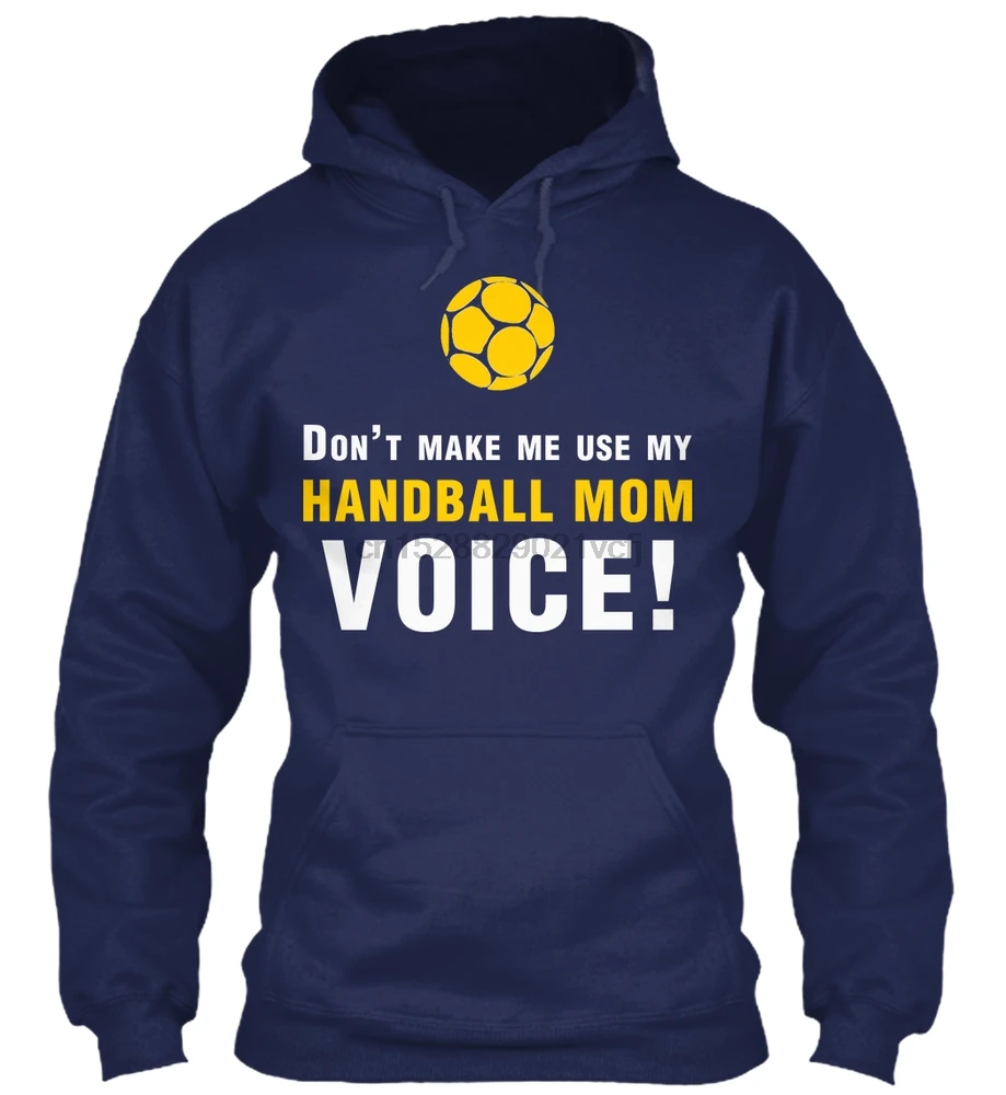 Мужская толстовка с длинным рукавом Don't Make Me use My Handball Mom Voice женская уличная