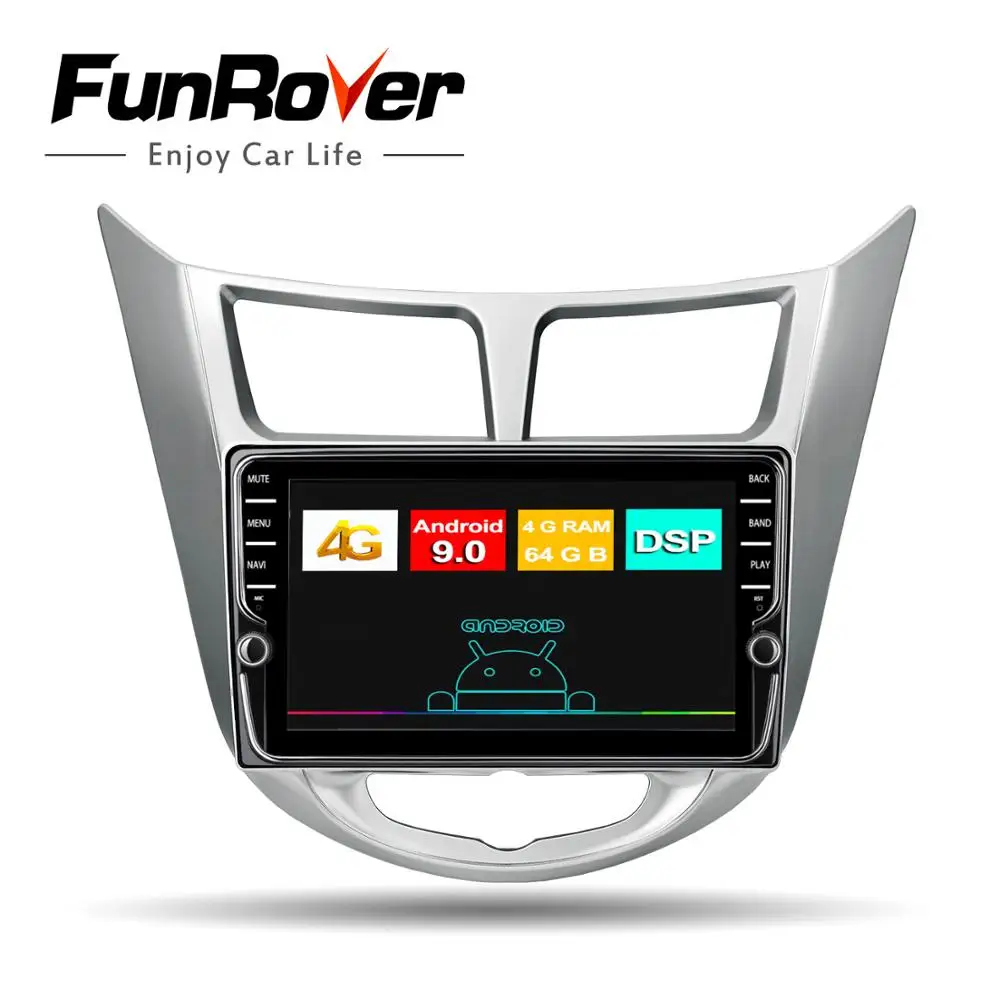 Funrover Android9.0 8 ядерный 64G Автомобильный Радио DVD мультимедийный плеер для hyundai Solaris Verna Accent 2011- DSP gps навигация ips