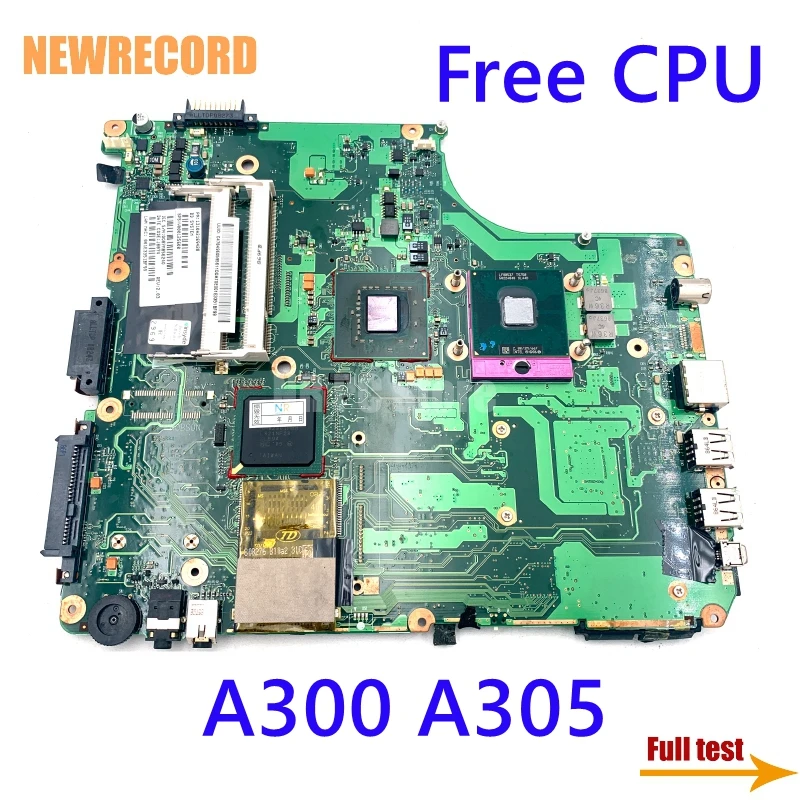 

NEWRECORD V000125600 6050A2169401 Laptop Motherboard For Toshiba Satellite Satellite A300 A305 MAIN BOARD DDR2 free CPU