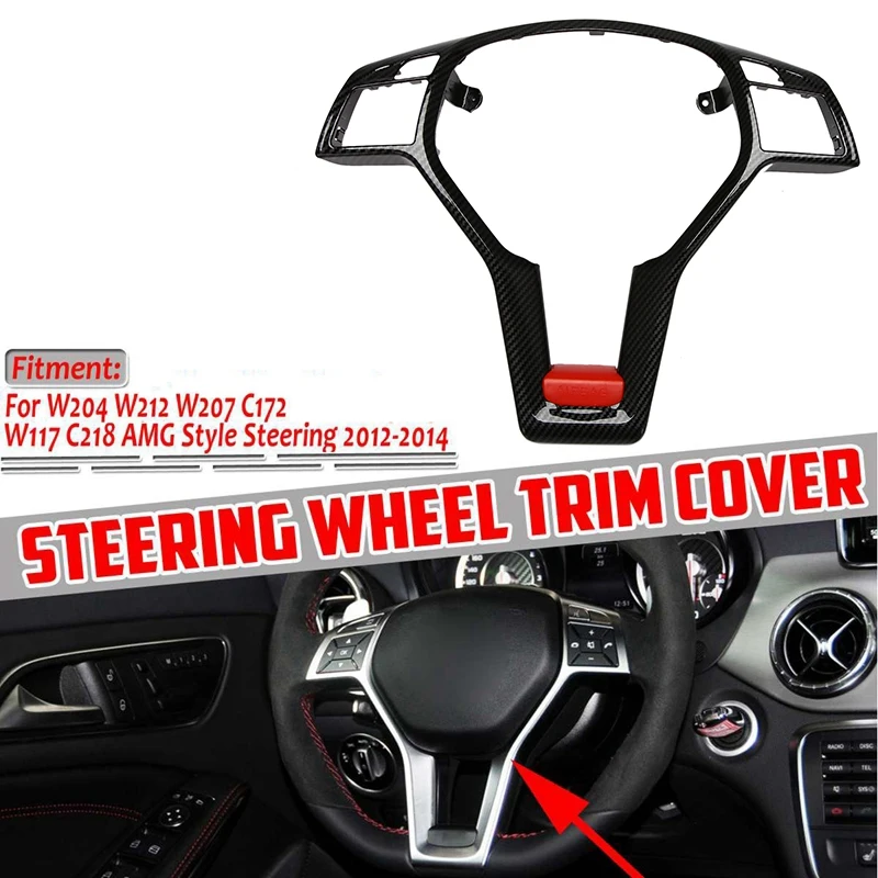 

Car Steering Wheel Frame Trim Cover for Mercedes-Benz A C E GLA CLA CLS Class W176 W117 W204 W212 X156 C117 AMG Style