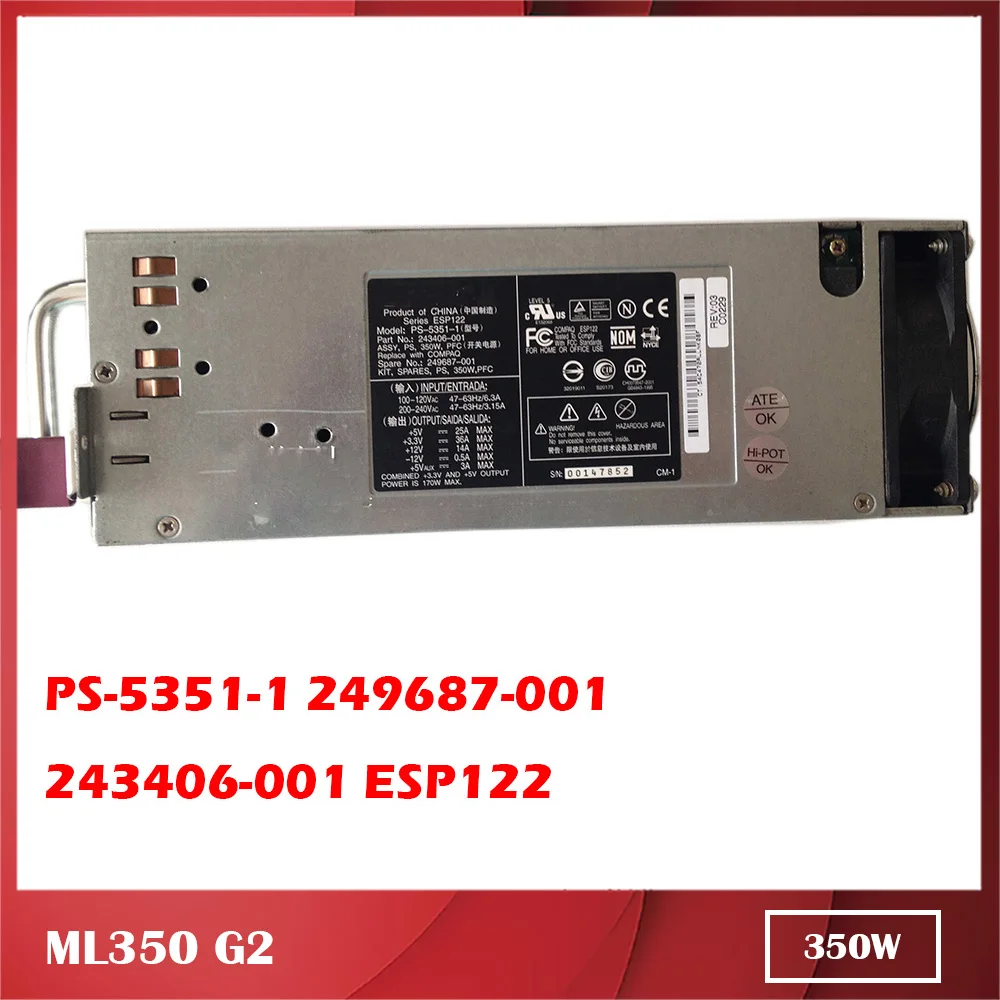 

For HP for ML350 G2 PS-5351-1 249687-001 243406-001 ESP122 350W Server Redundant Power Supply Module 100% Tested Before Shipping