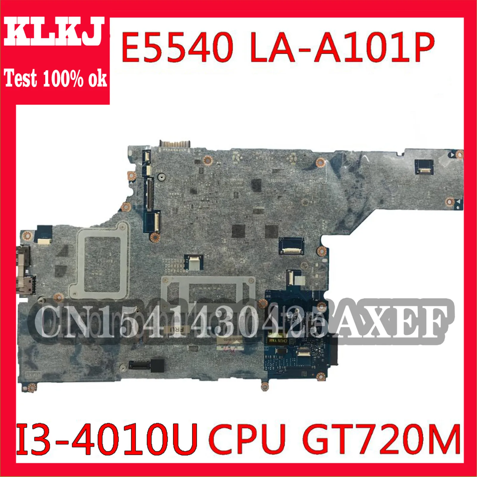

KLKJ LA-A101P Motherboard For DELL E5540 Laptop Motherboard I3-4010U/I3-4030U GT720M VAW50 LA-A101P Tested Work OK Original