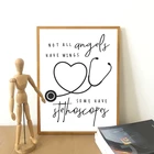 Сестринская врач цитаты печать плакат не все ангельские крылья у некоторых есть стетоскопы Художественная Картина на холсте медицинский персонал подарок