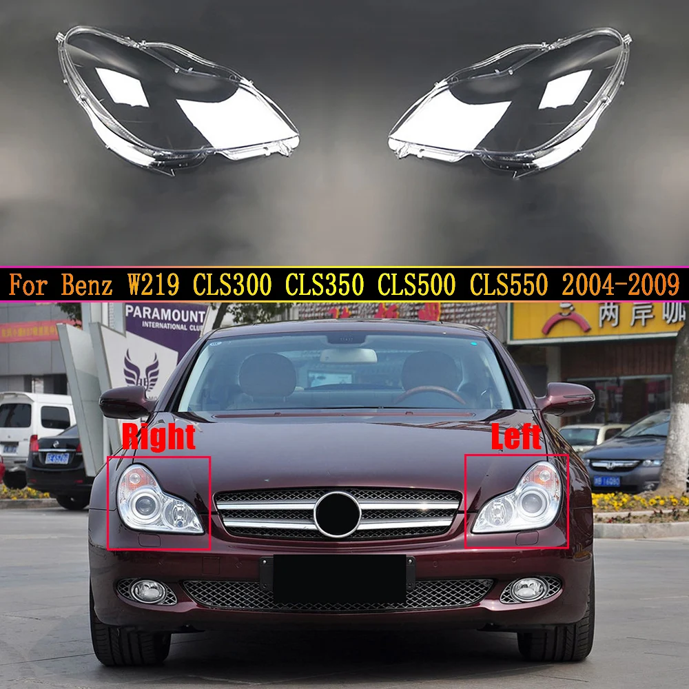 Lamp Case For Mercedes-Benz W219 CLS300 CLS350 CLS500 CLS550 2004~2009 Car Front Glass Lens Caps Headlight Cover Auto Light Lamp