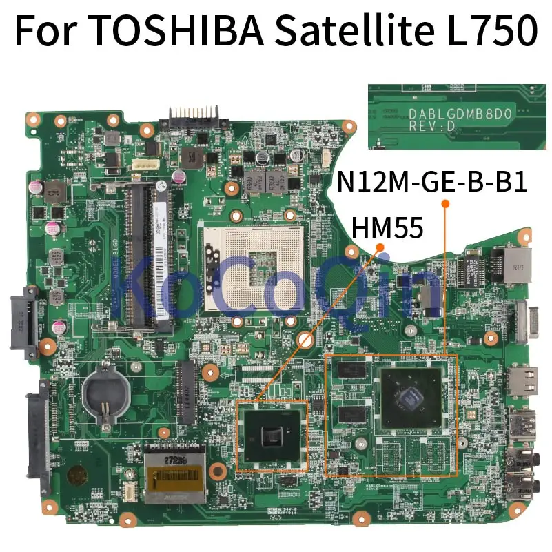 Для ноутбука TOSHIBA Satellite L750 L755 ноутбук материнская плата DABLGDMB8D0 HM55 N12M-GE-B-B1 Материнская плата ноутбука DDR3