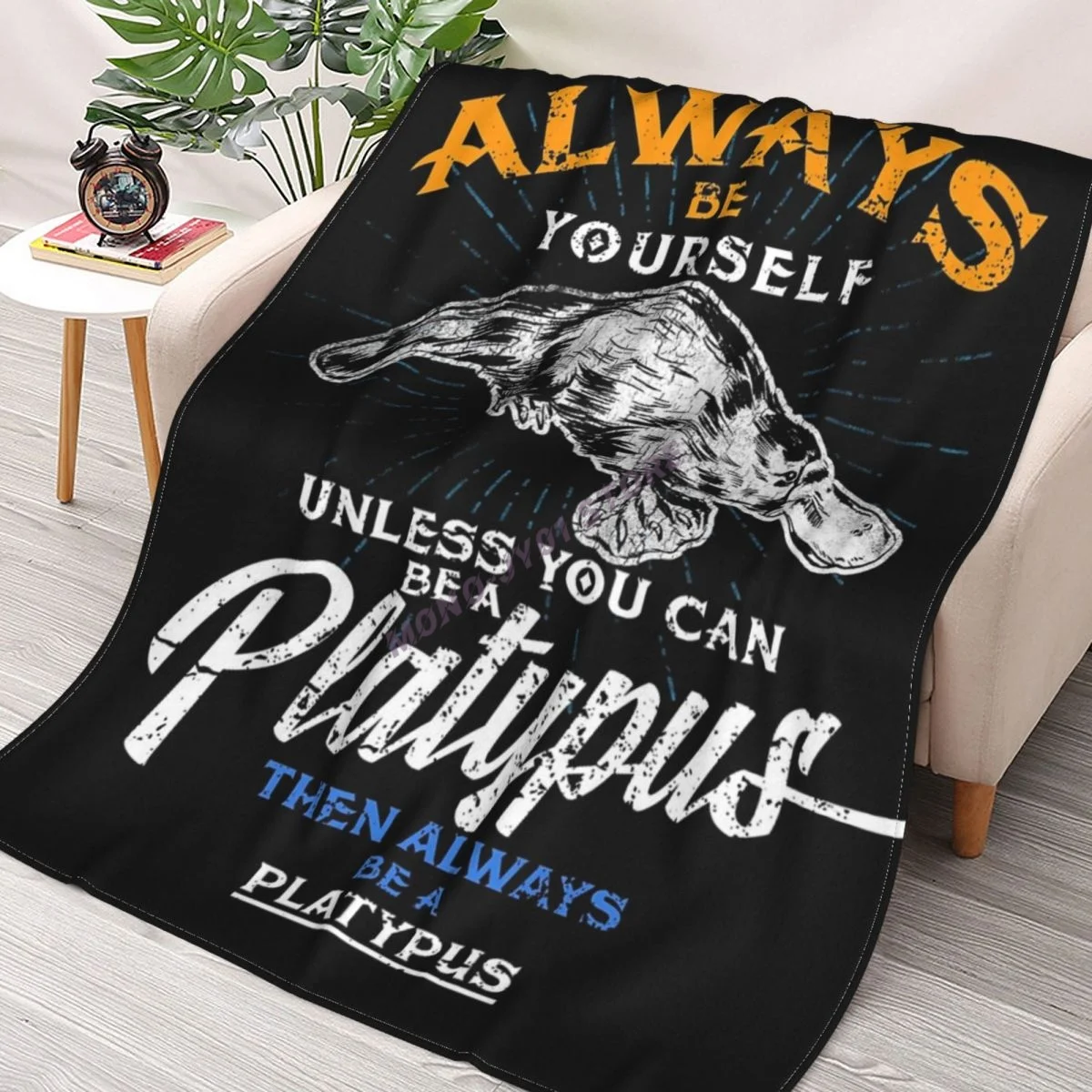 

Always Be Yourself Be Platypus,Love Australia Throw Blanket Sherpa Blanket cover Bedding soft Blankets