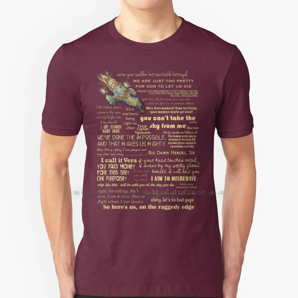 

Firefly Quotes T Shirt Cotton 6XL Firefly Serenity Film Tv Quotes