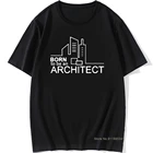 Born To Be архитектором на день рождения забавные унисекс Графический винтаж красивые хлопковые футболки с коротким рукавом с О-образным вырезом Harajuku футболка