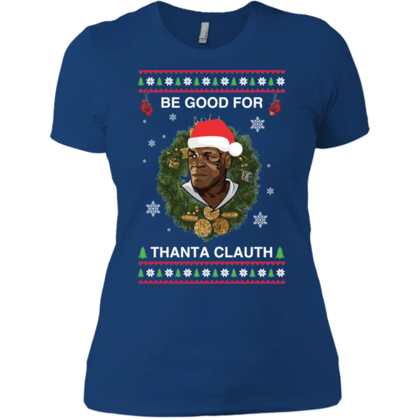 

Mike Tyson Thanta Clauth Santa Claus Christmas Ladies T-Shirt Women's T-shirt