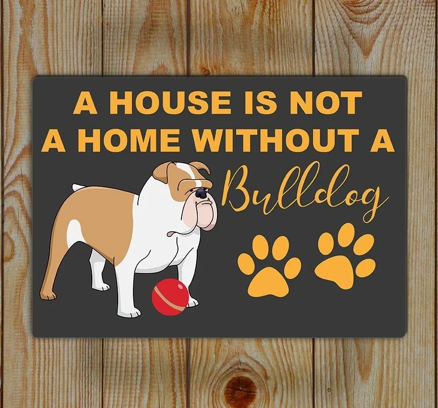 Жестяной знак бульдог дом не дома без бульдога ретро металлический знак|Таблички