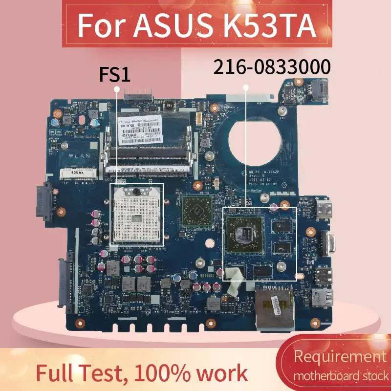 Laptop motherboard For ASUS K53TA K53TA X53T K53T Notebook Mainboard LA-7552P 216-0833000 DDR3