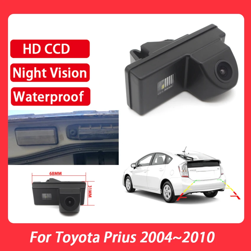 

Car Parking Rear View Camera CCD Full HD Night Vision Reverse Parking Camera For Toyota Prius 2004 2005 2006 2007 2008 2009 2010