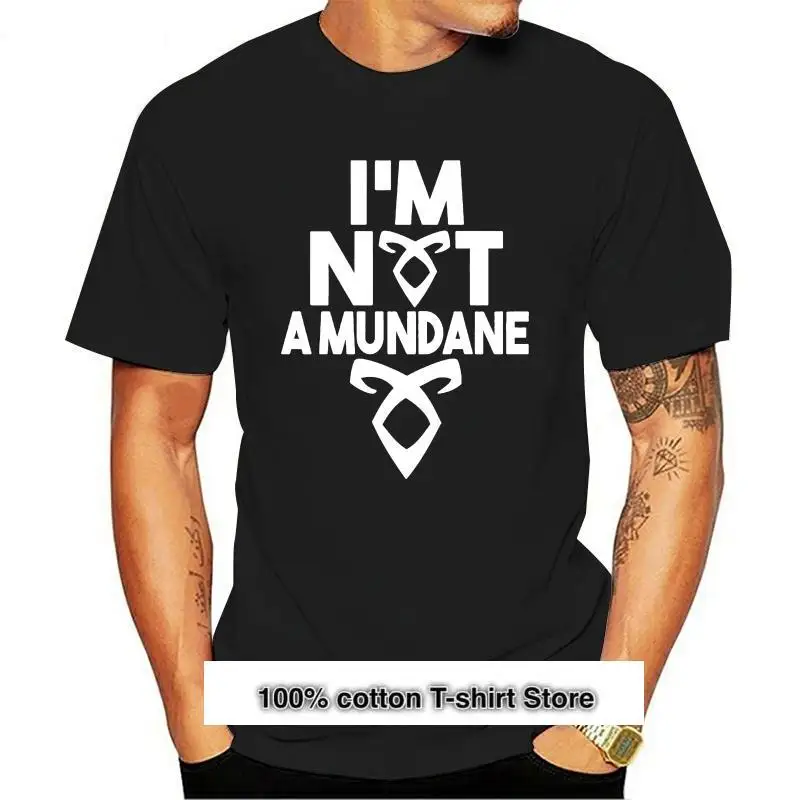 

Camiseta "I'm not a mundane v2", shadowhunters