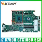 Материнская плата для ноутбука ACER Predator Helios PH317-52 PH315-5 A717-72G DH53F LA-F991P, процессор i7 8750H GTX1060 6 ГБ