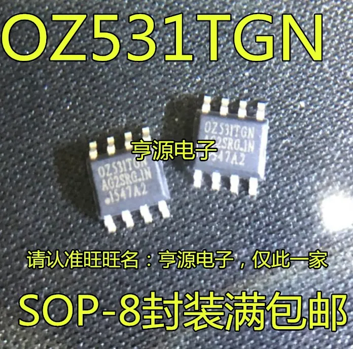 10 шт. OZ531TGN OZ531CGN OZ531 IC SOP-8