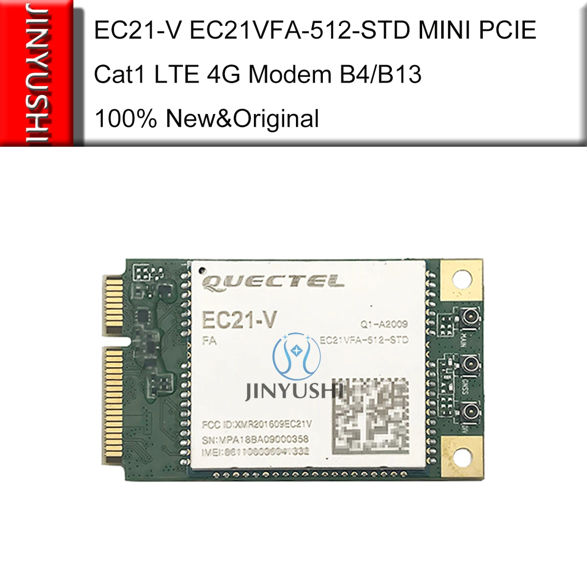 Модем Quectel EC21-V EC21VFA-512-STD MINI PCIE cat1 LTE 4G B4/B13 для Verizon 100% новый и оригинальный EC21VFA |