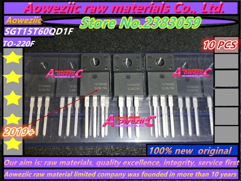 Aoweziic 2019 + 100 новый оригинальный SGT15T60QD1F 15T60QD Стандартный инвертор бтиз-трубка 15 а 600