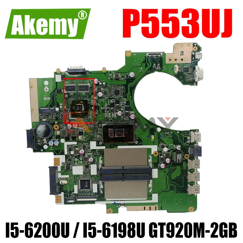 

AKEMY P553UJ Laptop Motherboard For ASUS P553UJ P553U PRO553UJ PRO553U Original Mainboard I5-6200U / I5-6198U GT920M-2GB