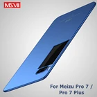 Чехол Бренд Msvii Meizu Pro 7, роскошный тонкий чехол для Meizu 7 Pro, чехол для Meizu Pro 7 Plus, жесткий матовый чехол из поликарбоната для Meizu Pro7, чехол s