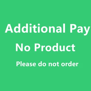 Other pay Please do not order