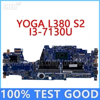 for lenovo thinkpad yoga l380 s2 laptop motherboard with i3 7130u cpu 17821 2 448 0ct05 0021