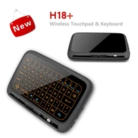 h18 wireless air mouse mini keyboard full screen touch gfsk 2 4ghz keyboard touchpad with backlight function for smart tv ps3