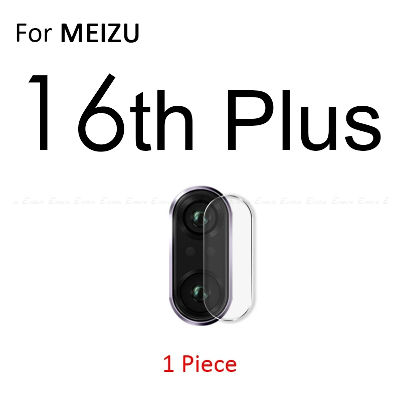 For MeiZu 16th Plus Задняя Защитная пленка для объектива камеры для MeiZu 16th 16s 16Xs X8 15 M8 Lite Pro 7 Plus Note 8 9 закаленное стекло - Цвет: For MeiZu 16th Plus