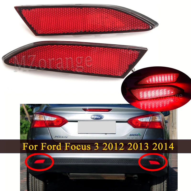 

LED Rear Bumper Reflector Light For Ford Focus 3 2012 2013 2014 Sedan Warning Lamp Stop Brake Light Fog Lamp Car Accessories