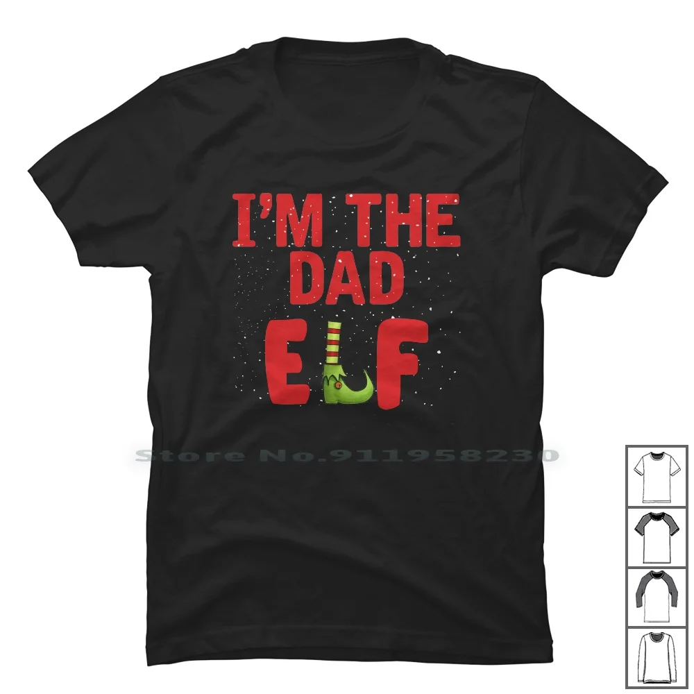 

I'm The Dad Elf T Shirt 100% Cotton Snowman Deer Mom Dad Om