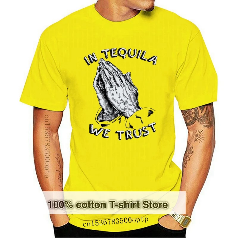 

O-Neck Hipster Tshirts Men's T-Shirt 'In Tequila We Trust' Praying Hands Mexican Alcohol Print Print T Shirt Men