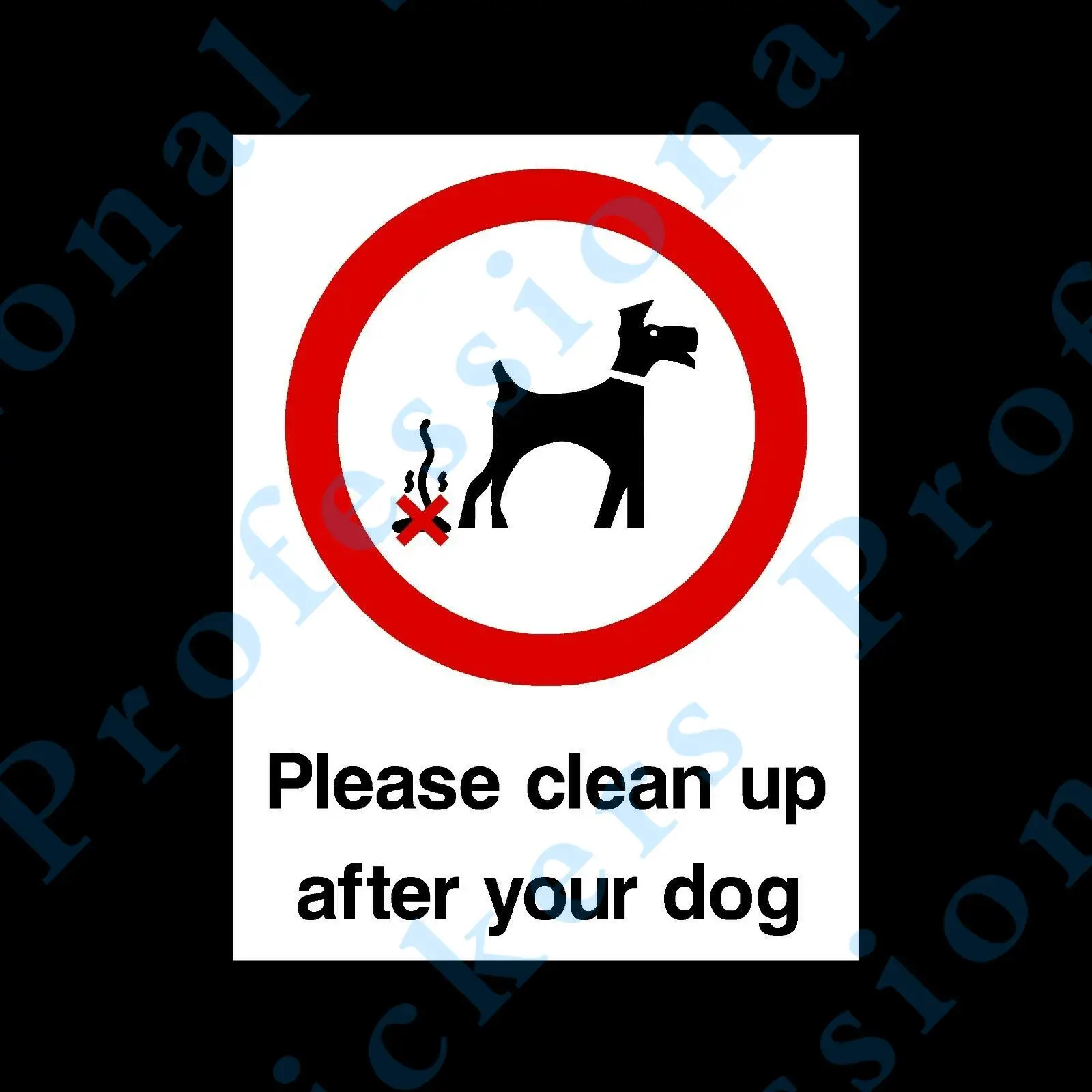 

Funny Please Clean up After Your Dog A4 Rigid Plastic Sign 200x300mm (MISC62) Motorcycle Vinyl stickers for car Motos