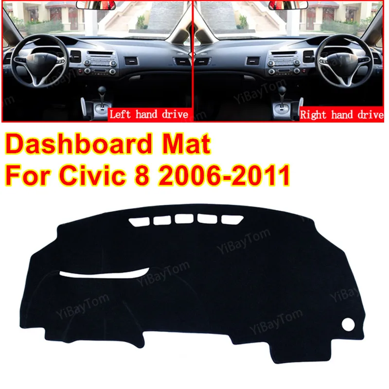 Для Honda Civic 8 2006 2011 FB FK FA FD анти скольжения приборной панели автомобиля Обложка
