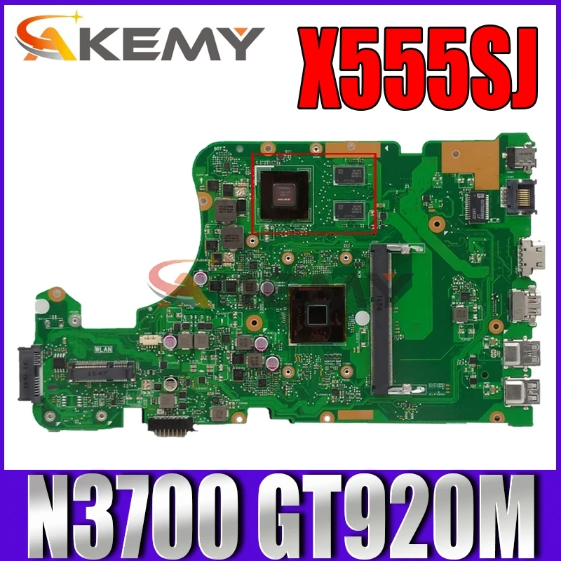 

Материнская плата Akemy X555SJ для ноутбука ASUS X555SJ, оригинальная материнская плата N3700 GT920M