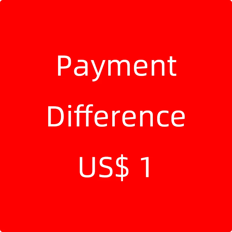 

1 доллар США за дополнительную стоимость доставки, разницу в оплате, разницу в цене