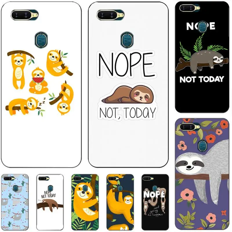 Nope Not Today Ленивец для Oppo Reno2 Z 2Z A1k 3s 71 83 Realme5 XT R9S Plus 15 17 Pro F11 11pro |
