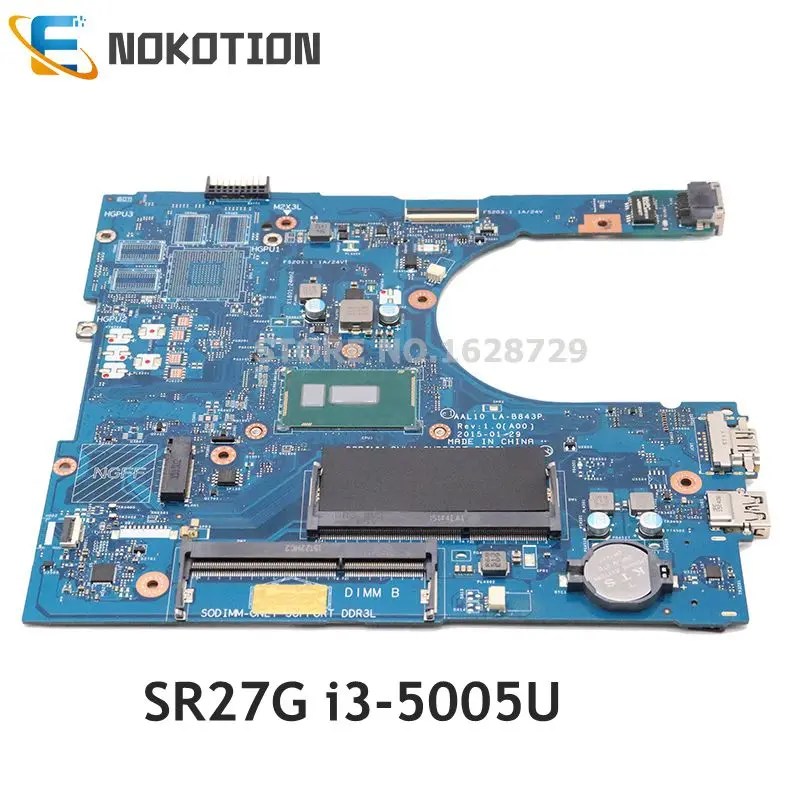 

NOKOTION CN-0F0FC6 0F0FC6 AAL10 LA-B843P mainboard For Dell inspiron 5458 5558 5758 laptop motherboard SR27G i3-5005U CPU