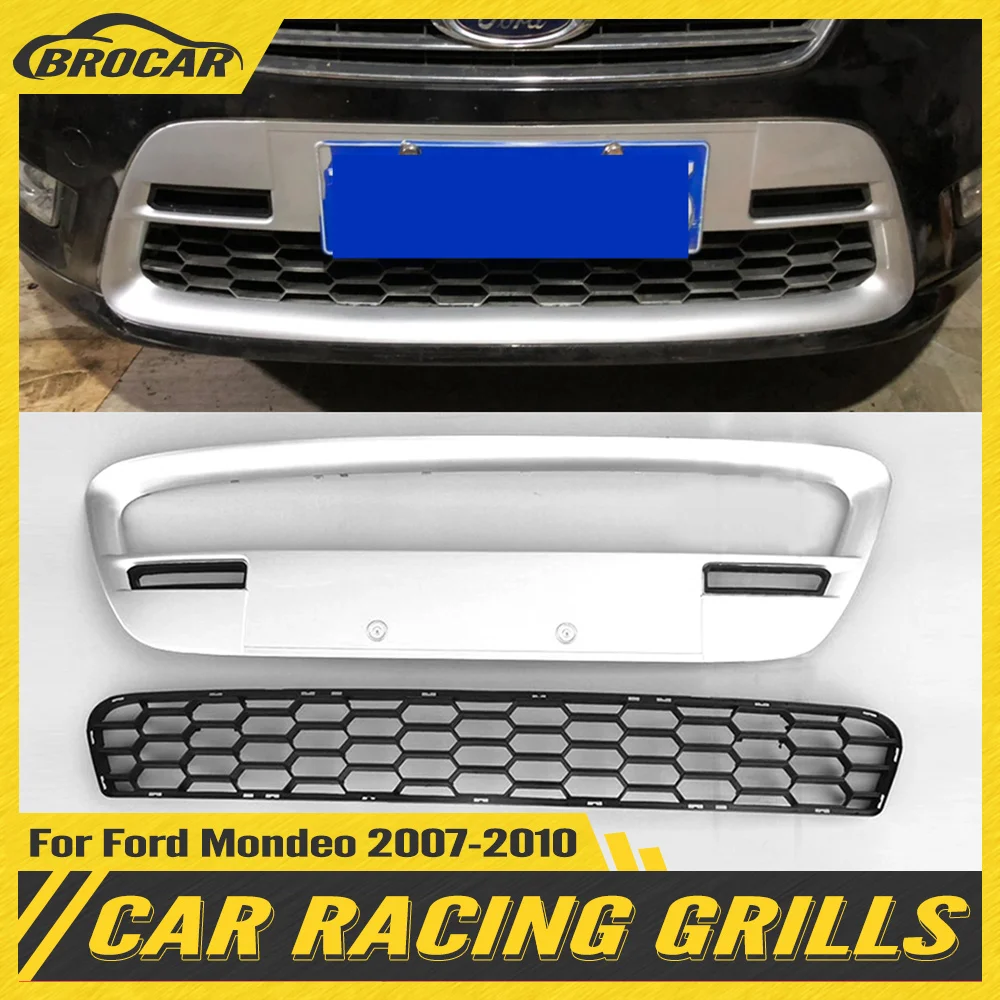 

AUTO FRONT MESH EXTERIOR MASK TRIMS COVERS FRONT BUMPER ABS MODIFIED GRILL GRILLS FIT FOR FORD MONDEO 2007-2010 AUTO GRILLE
