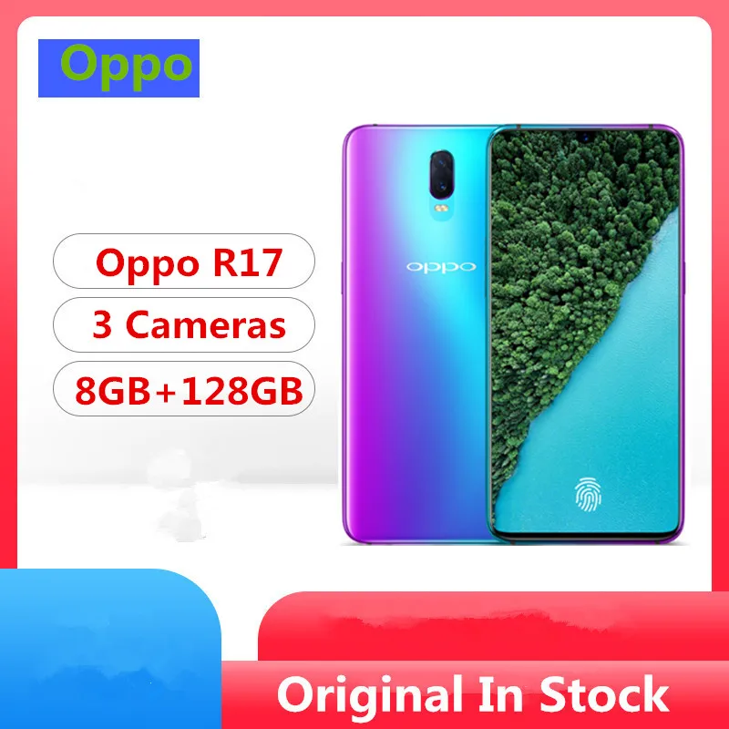 Смартфон OPPO R17 оригинал Android SDM670 6 4 дюйма 1 Передняя и 2 задние камеры 2340*1080 16 Мп + 5 МП