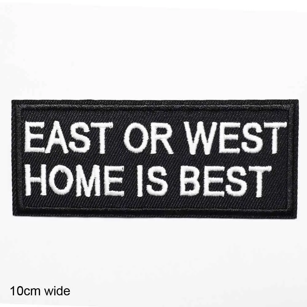 4(EAST OR WEST Хорошее качество вдохновляющая поговорка смех перед лицом опасности буквы клеящиеся утюгом украшения нашивки для одежды - Цвет: 4(EAST OR WEST