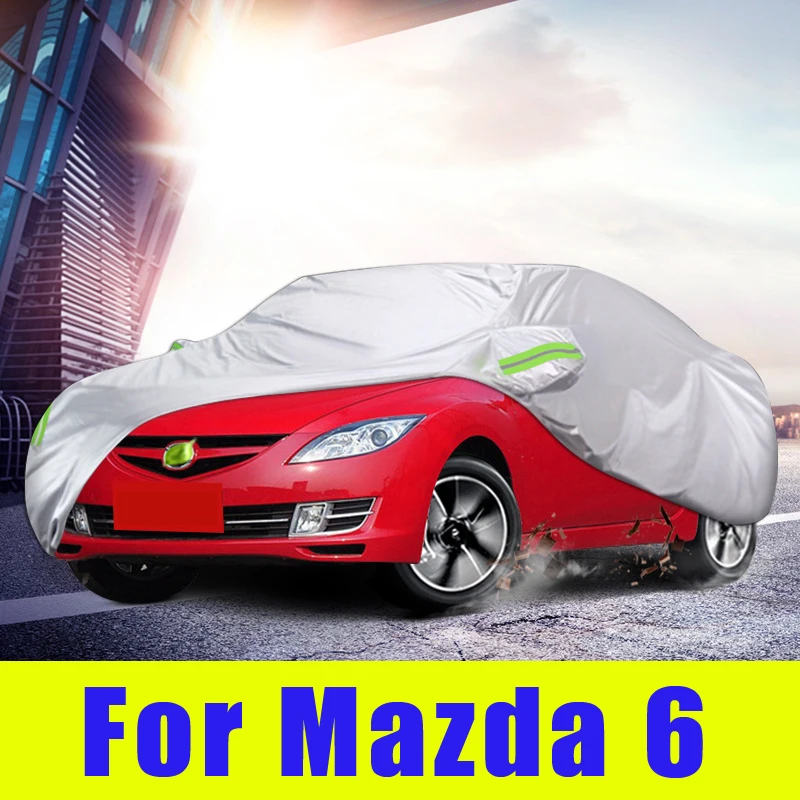 Waterproof full car covers Outdoor Sunshade Dustproof Snow For Mazda 6 2th 2008-2015 Sedan Hatchback Accessories