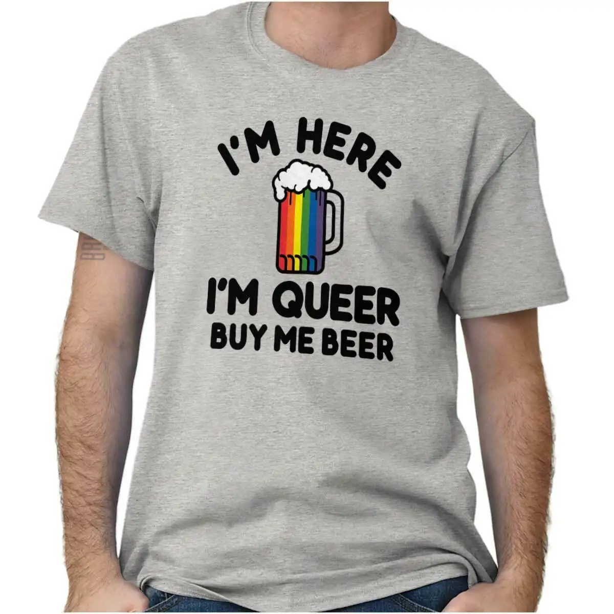 Im Here Queer купить мне пиво LGBTQ подарок футболка с короткими рукавами